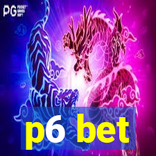 p6 bet